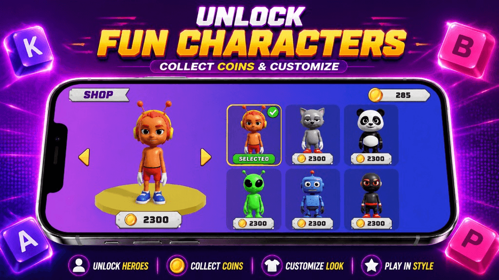 Unlock fun characters — collect coins and customize your look